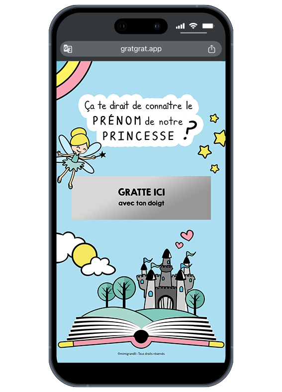 Annonce prénom bébé numérique thème livre de contes rose avec pastille argentée "Gratte ici" sur l'écran d'un smartphone.