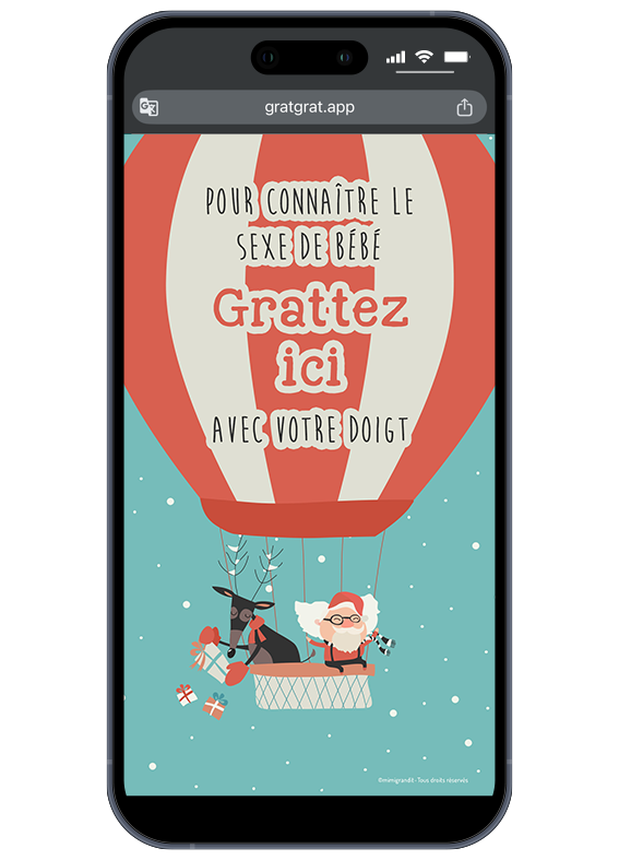 Carte à gratter numérique annonce sexe bébé thème Montgolfière de Noël avec zone "Gratte ici" sur un smartphone.
