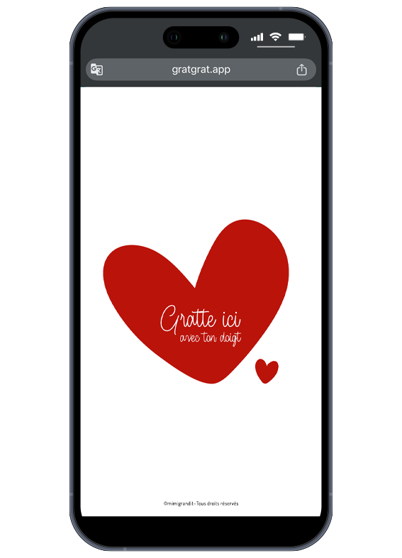 Carte à gratter numérique personnalisable avec un grand cœur rouge minimaliste et l'instruction "Gratte ici avec ton doigt" sur smartphone.