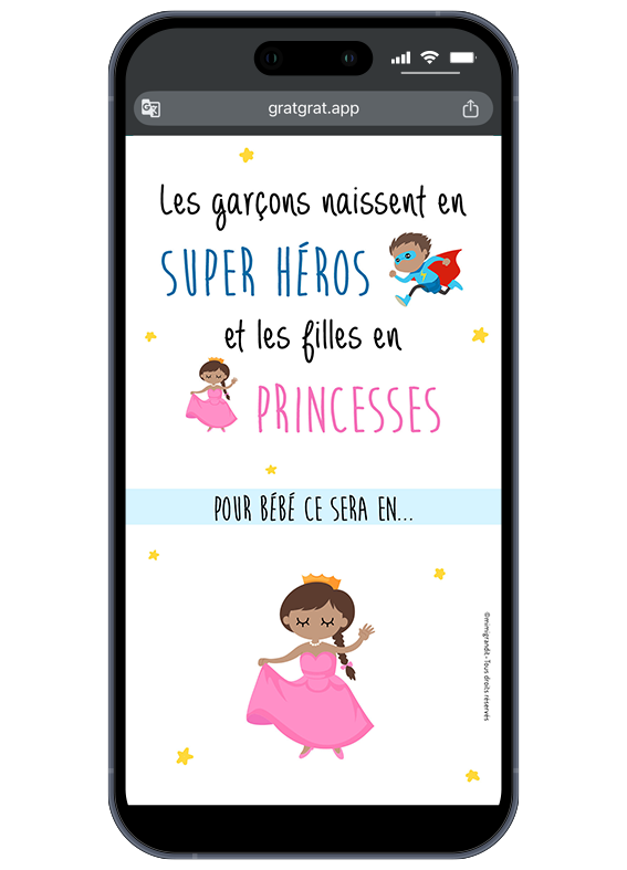 Surprise ! Une petite princesse rejoint l'aventure. Partagez ce bonheur par SMS, WhatsApp ou mail. Résultat de la carte virtuelle gender reveal sur téléphone affichant le message "C'est une fille !" avec une petite princesse.