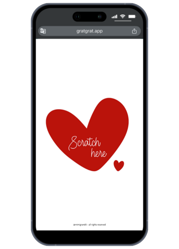 Customizable digital scratch card featuring a minimalist red heart with "Scratch here" text for a surprise reveal on smartphone.