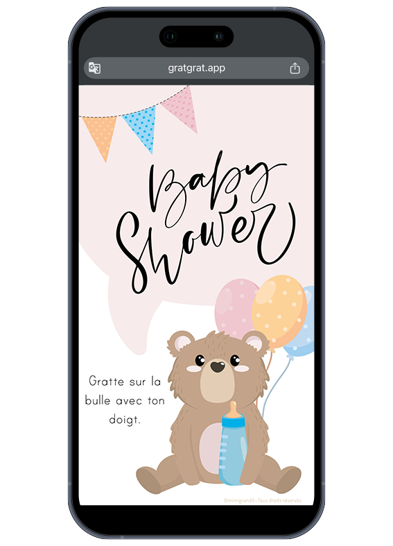 Visuel de l'invitation dématérialisée Ourson avant grattage sur smartphone Invitation virtuelle baby shower ourson mignon carte a gratter numerique