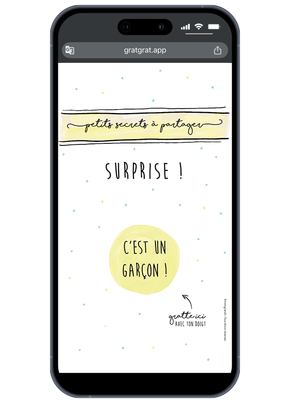 C'est un garçon ! Partagez votre bonheur avec ce jeu à gratter virtuel original. Rendu d'une annonce sexe bébé sur smartphone révélant le message "C'EST UN GARÇON !" à l'intérieur d'un cercle jaune aquarelle.