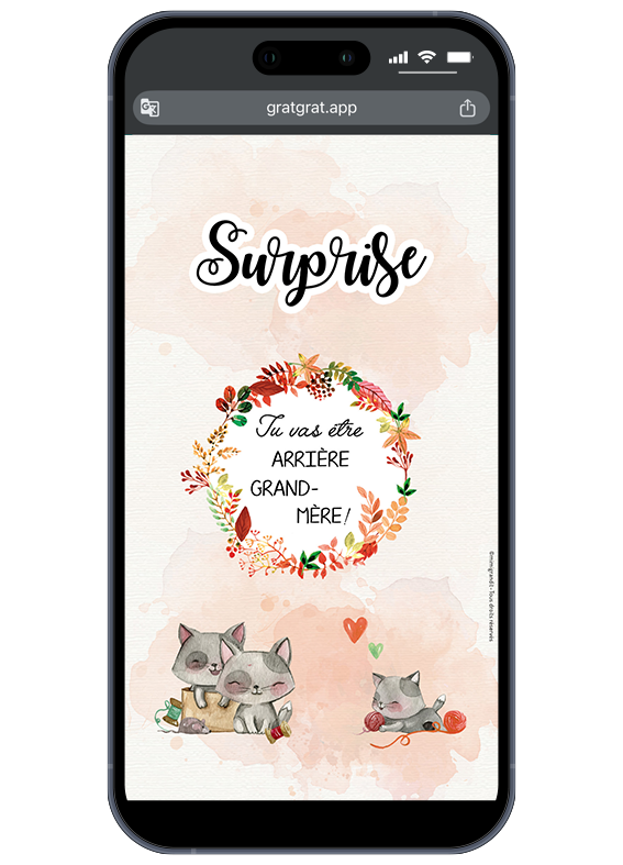 Une idée originale sur téléphone pour surprendre la future arrière-grand-mère. Annonce grossesse carte à gratter numérique chats version future arrière-grand-mère.