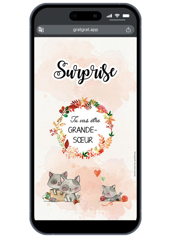 Annoncez l'heureux événement de façon ludique et douce à la future grande sœur. Jeu virtuel sur téléphone pour une annonce grossesse carte à gratter numérique chats option future grande sœur.
