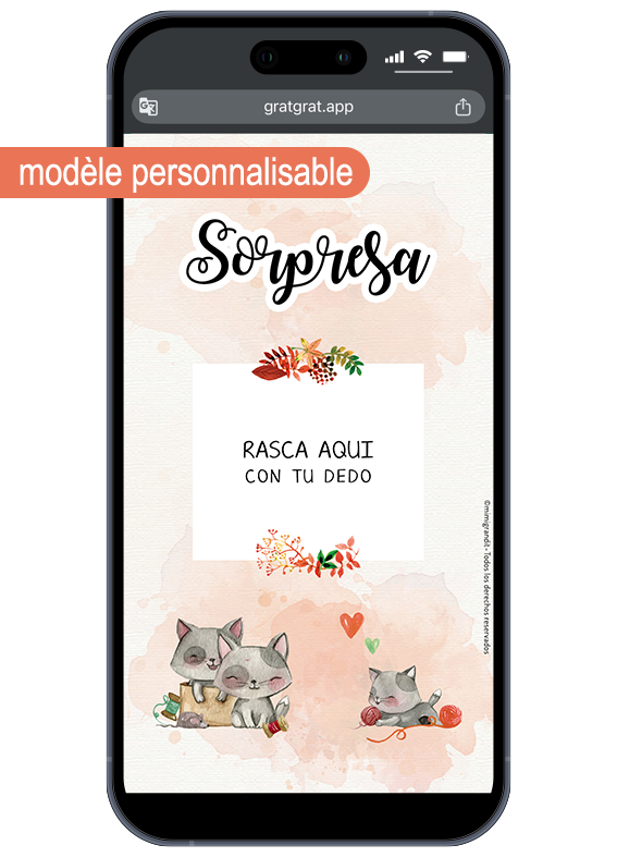 La pastille de grattage virtuelle en espagnol : « Rasca aquí con tu dedo ». Version personnalisable avant grattage d'une carte gratter grossesse espagnol chats avec la zone grise interactive Rasca aquí con tu dedo.